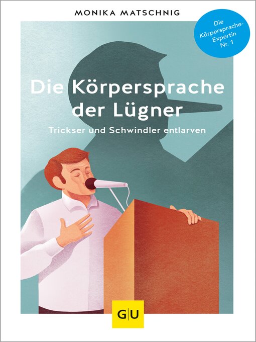 Title details for Die Körpersprache der Lügner by Monika Matschnig - Available